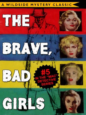 cover image of The Brave, Bad Girls